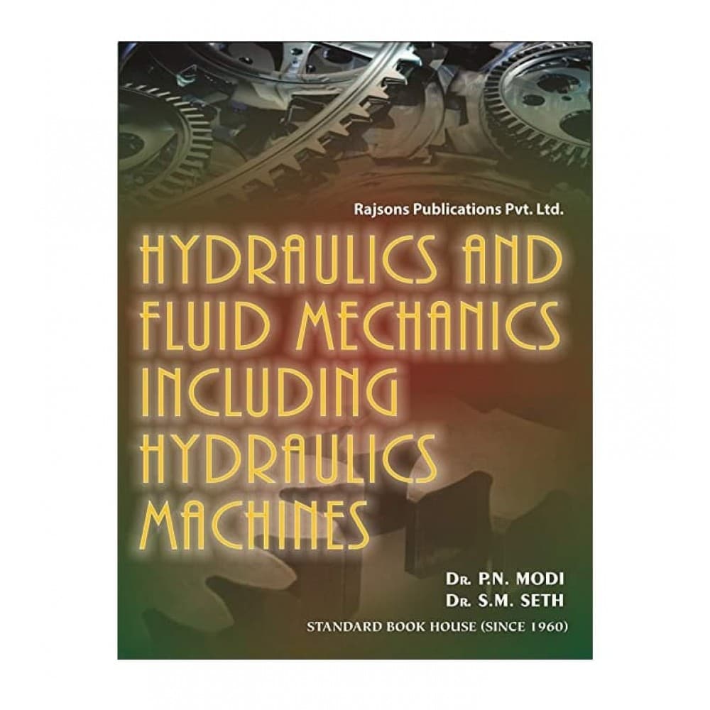 Hydraulics and fluid mechanics